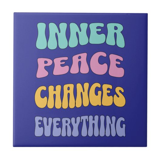 Inner Peace Changes Everything タイル (正面)