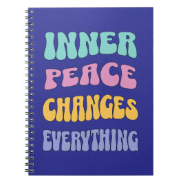 Inner Peace Changes Everything ノートブック