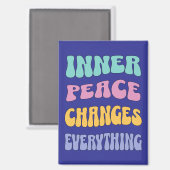 Inner Peace Changes Everything マグネット (正面/裏面)