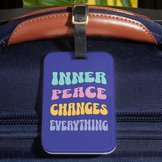 Inner Peace Changes Everything ラゲッジタグ (正面インサイチュ2)