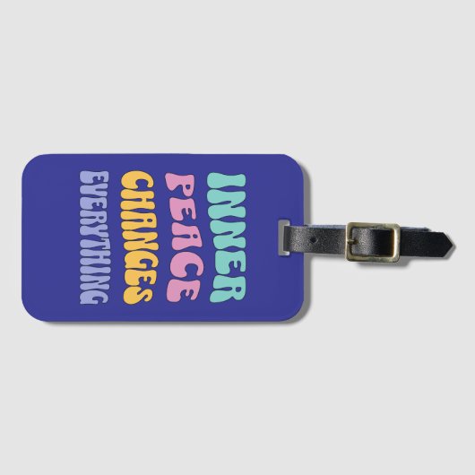 Inner Peace Changes Everything ラゲッジタグ (正面横)