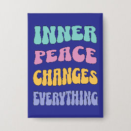 Inner Peace Changes Everything 缶バッジ