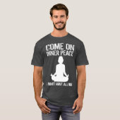 Inner Peace Meditation Funny Yoga Lover Gift boy f Tシャツ (正面フル)