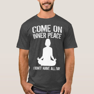 Inner Peace Meditation Funny Yoga Lover Gift boy f Tシャツ