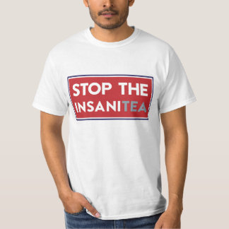 InsaniTeaをストップ Tシャツ