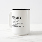 Insanity Is Doing the Same Thing ツートーンマグカップ (正面左)