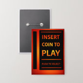Insert Coin to Play Retro Arcade Pinback Button 缶バッジ (正面/裏面)