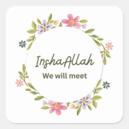 InshaAllahすぐに会おうね💔 | エモーショナルウルドゥー語 スクエアシール