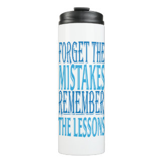 Inspiration Words "forget the mistakes" Tumbler タンブラー