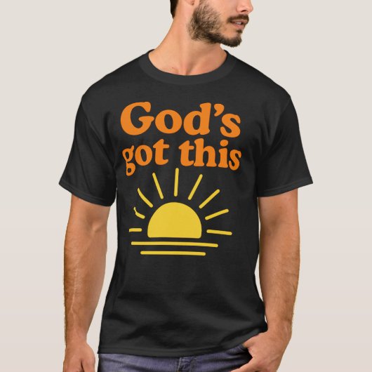 Inspirational and cute Christian - God's got this Tシャツ (正面)