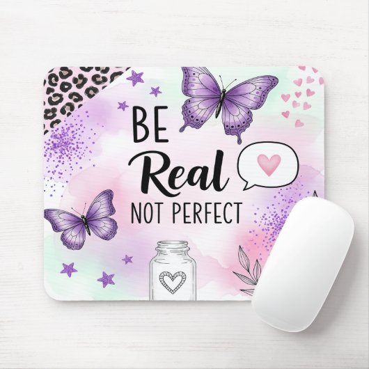 Inspirational Be Real Not Perfect マウスパッド (マウス)