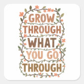 Inspirational Botanical Growth Saying スクエアシール (正面)