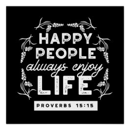 Inspirational Christian Quote from Proverbs 15:15 ポスター