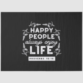 Inspirational Christian Quote from Proverbs 15:15 薄葉紙