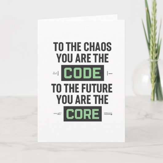 Inspirational Coding Quote – Code and Core カード (正面)