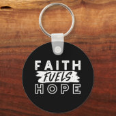Inspirational Faith Quote – Faith Fuels Hope キーホルダー (裏面)