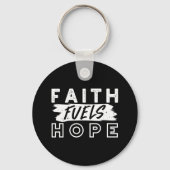 Inspirational Faith Quote – Faith Fuels Hope キーホルダー (裏面)