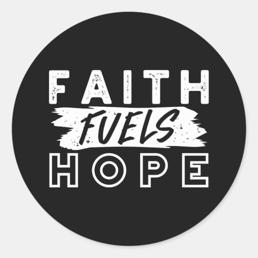 Inspirational Faith Quote – Faith Fuels Hope ラウンドシール (正面)