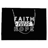 Inspirational Faith Quote – Faith Fuels Hope ラージペーパーバッグ (裏面)
