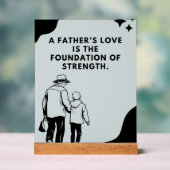 Inspirational Fathers Love Quote アクリルサイン (ニュートラル)