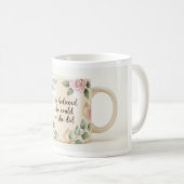 Inspirational Floral Mug | She Believed She Could  コーヒーマグカップ (正面右)