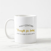 Inspirational Gift May Contain Strength for Today  コーヒーマグカップ (左)