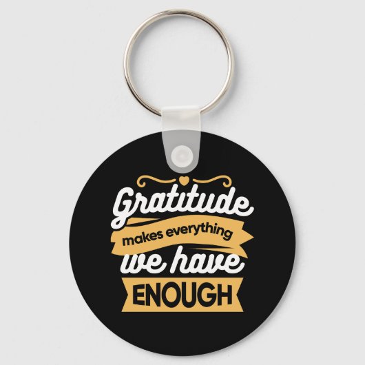 Inspirational Gratitude Typography Quotes キーホルダー (正面)
