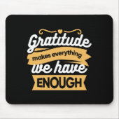 Inspirational Gratitude Typography Quotes マウスパッド (正面)