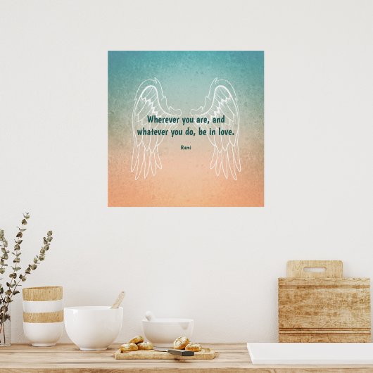 Inspirational Motivational Rumi Quote Angel Wings ポスター (キッチン)