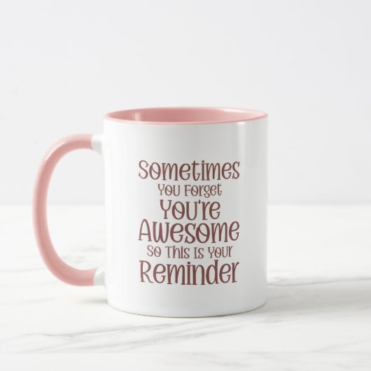 Inspirational Mug – You’re Awesome Reminder マグカップ (左)