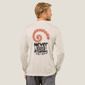 Inspirational "Never Stop Dreaming" Motivational トライブレンドＴシャツ (背面全体)