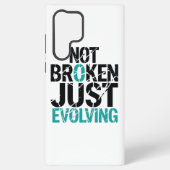 Inspirational Not Broken Just Evolving Samsung Galaxyケース (裏面)