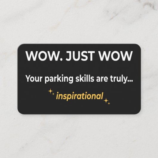 Inspirational Parking Skills Sarcastic Bad Parking 名刺 (正面)