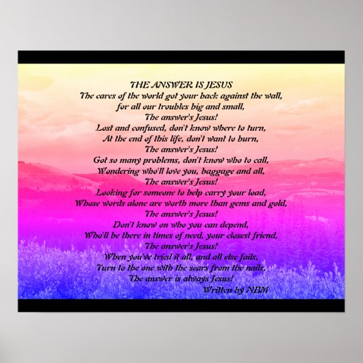 Inspirational Poem Art, "The Answer is Jesus" ポスター (正面)