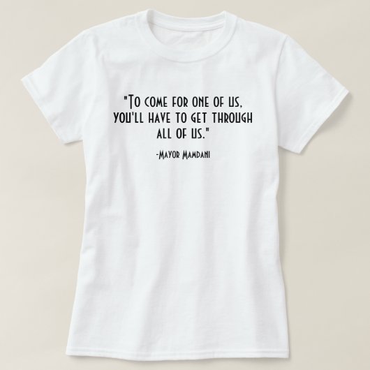 Inspirational Political Quote | FRONT&BACK Tシャツ (デザイン正面)