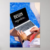 Inspirational quote Begin Anywhere ポスター (正面)