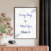 Inspirational Quote Custom Modern Script Poster