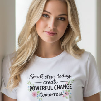 Inspirational Quote T-Shirt Tシャツ