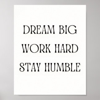 Inspirational Quote Wall Art - Dream Big Work Hard ポスター
