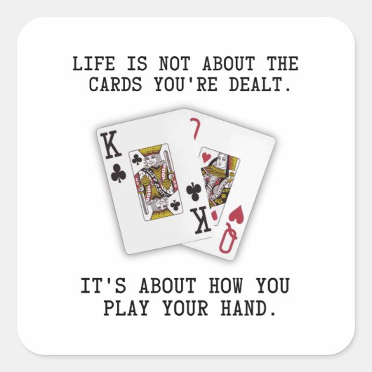 Inspirational Saying Playing Cards Poker Quote スクエアシール (正面)