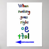 Inspirational Typographical Art Go Left Poster ポスター (正面)