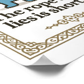 Inspirational Wall Art- The Rope of Lies is Short ポスター (角)