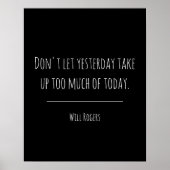 Inspirational Yesterday Today Quote ポスター (正面)