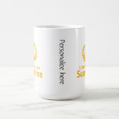 Inspirational Your Sunshine Mug コーヒーマグカップ (中央)