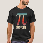 Inspire Pi Symbol Math Day Teacher Student Mathema Tシャツ (正面)