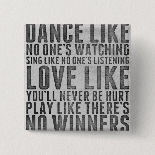 Inspiring Quote Rustic Grunge Text Sign 缶バッジ (正面)