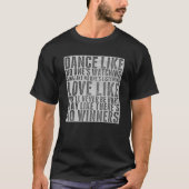 Inspiring Quote Rustic Grunge Text Sign Tシャツ (正面)