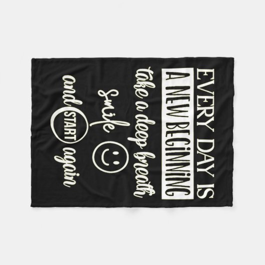 Insrational Everyday Is A New Beginning Sarcasm Te フリースブランケット (正面(横))
