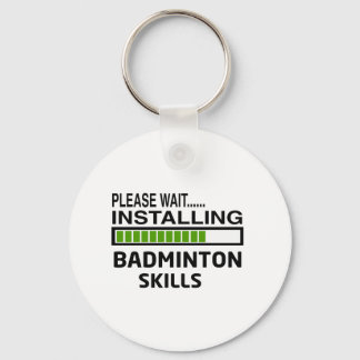 Installing Badminton Skills キーホルダー