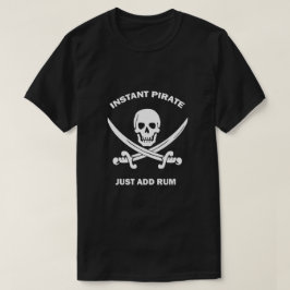 Instant Pirate Add Rum Basic Black Tシャツ